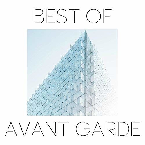 best of avant-garde